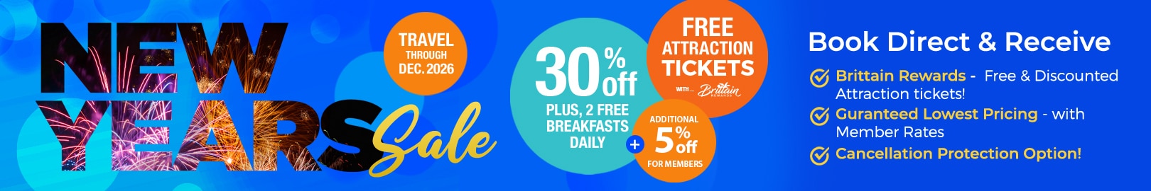New Year's Sale - Save 30% + 2 Free Breakfasts Daily