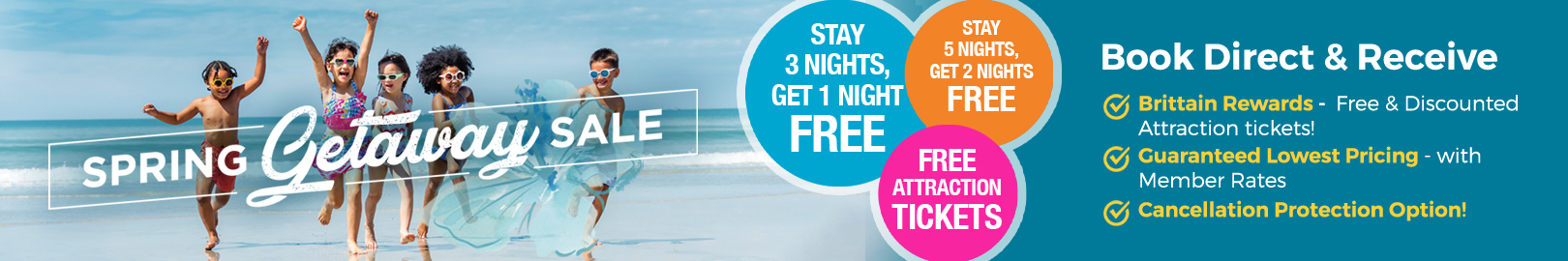 2026 Spring Getaway Sale - The longer you stay, the more you save.